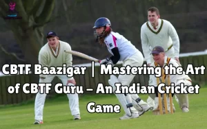 cbtf baazigar