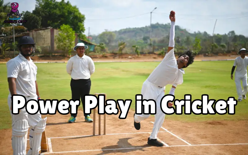 power play in cricket