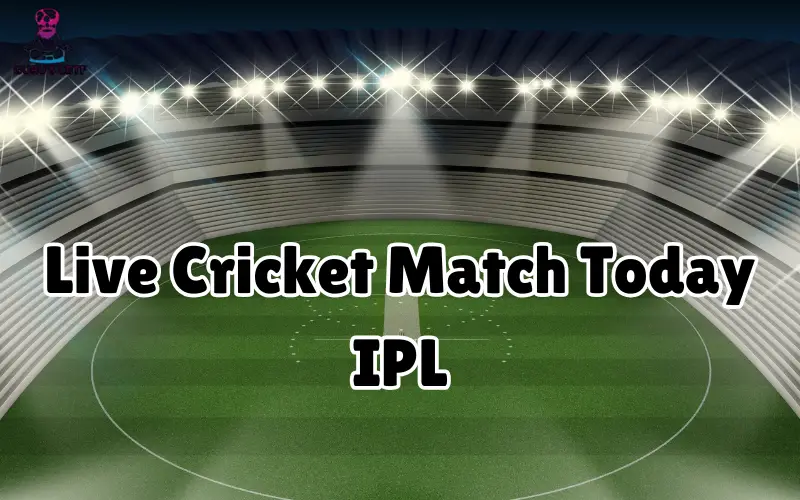 live cricket match today ipl