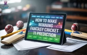 fantasy cricket 11 prediction